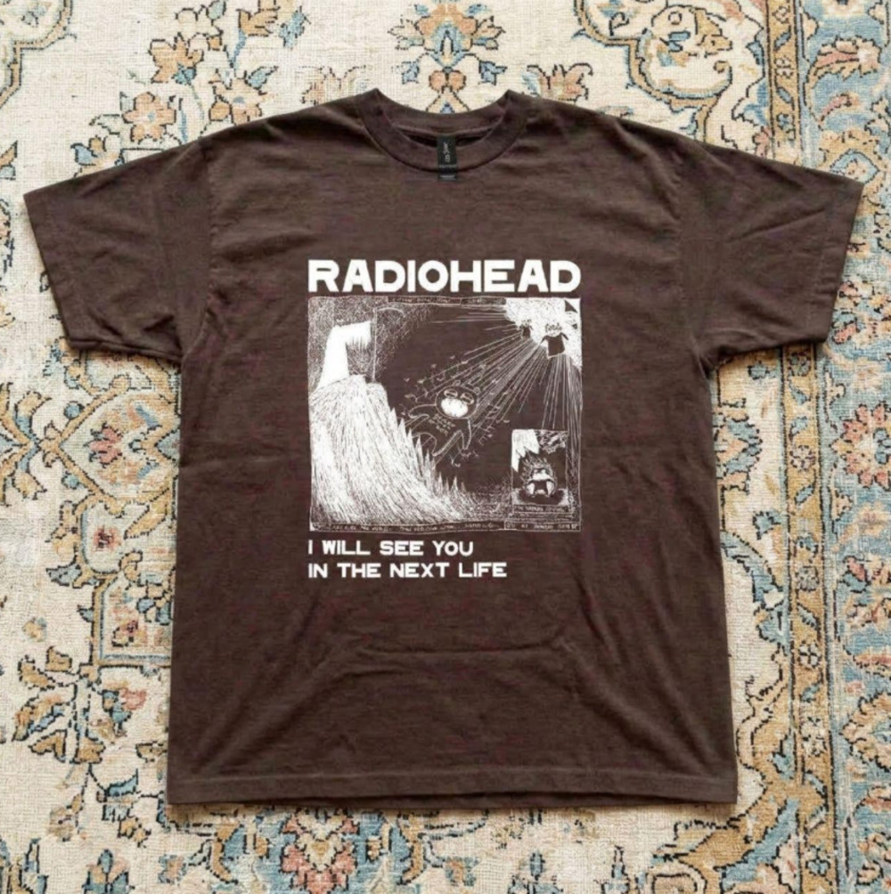 Radiohead I Will See You In The Next Life Tee